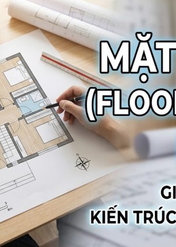Mặt bằng Floor Plan là gì và cách đọc hiểu bản vẽ kiến trúc chi tiết
