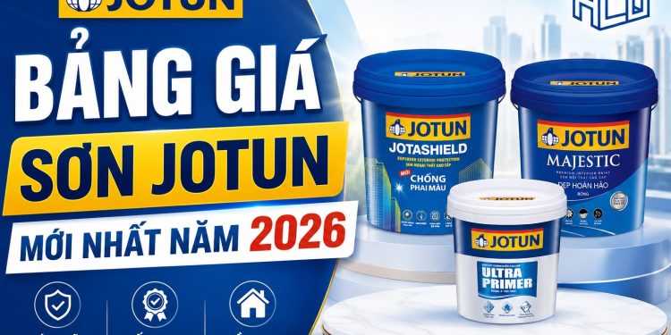 Bảng giá sơn Jotun mới nhất năm 2026